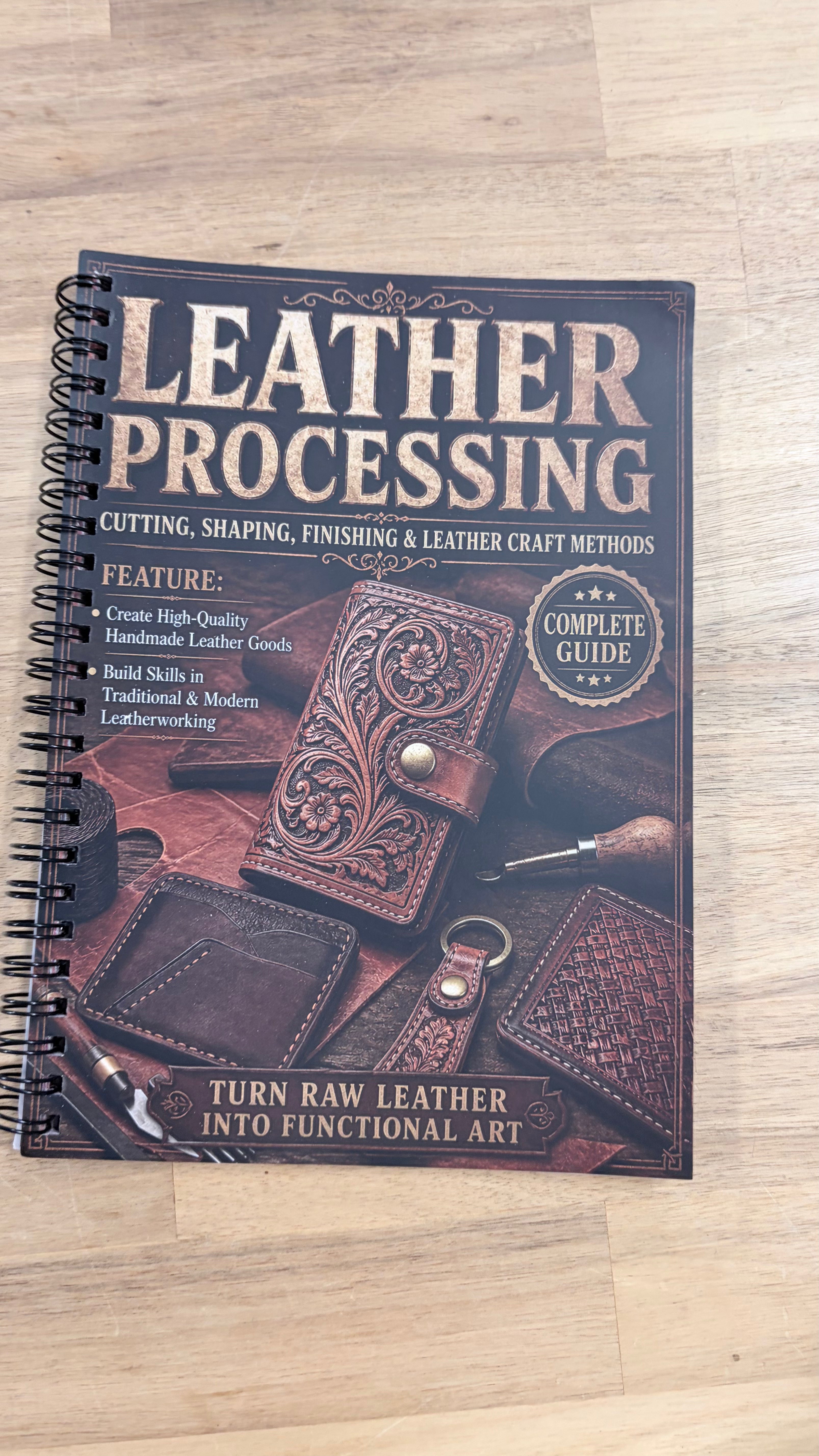 Leather Processing: Cutting, Shaping, Finishing & Leathercraft Techniques