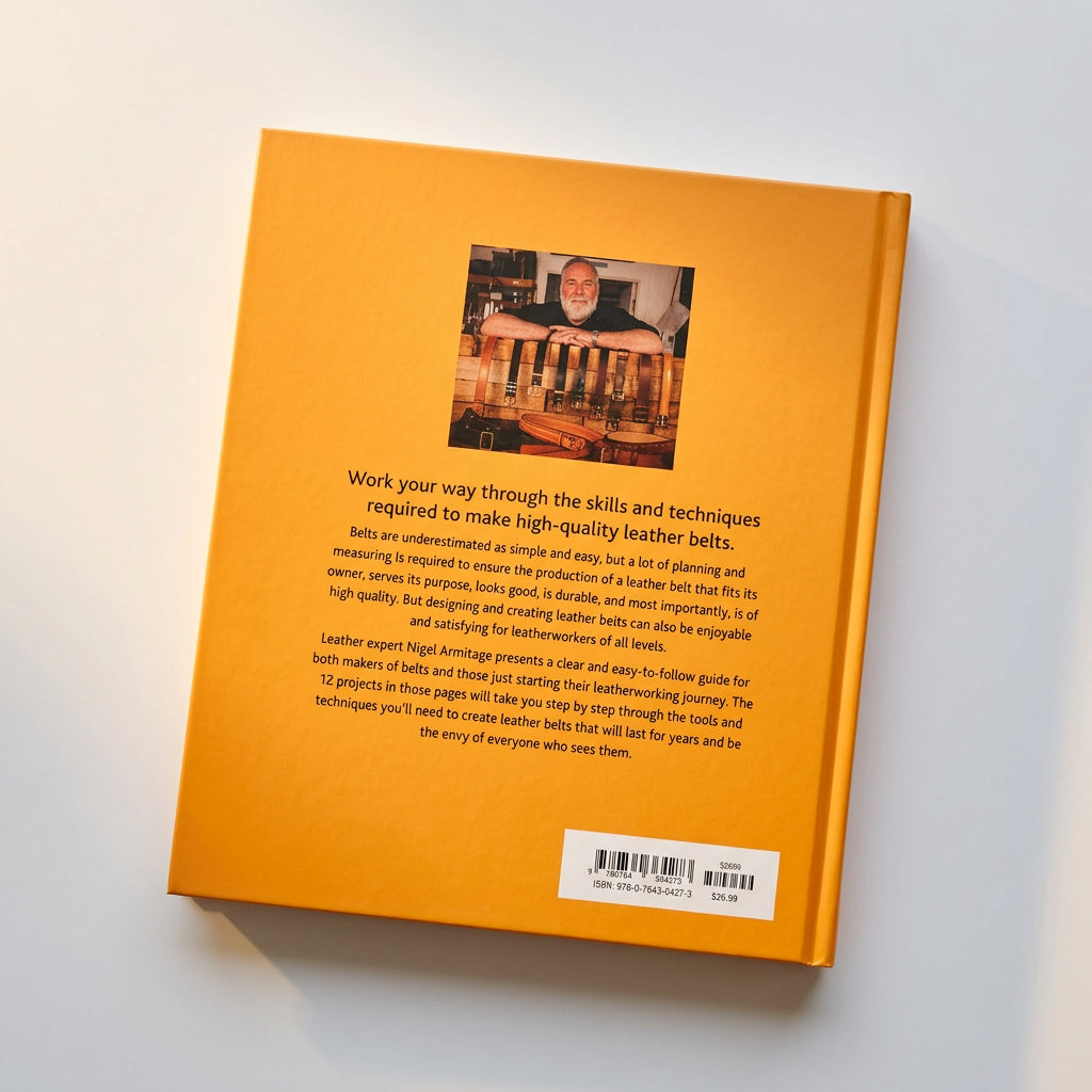 Leathercraft book - Belts: A Guide to Making Leather Belts (with 12 Complete Projects) — by Nigel Armitage